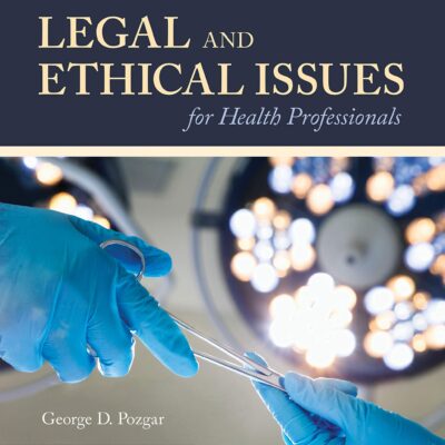 خرید و دانلود نسخه کامل کتاب Legal and Ethical Issues for Health Professionals