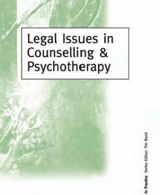 خرید و دانلود نسخه کامل کتاب Legal Issues in Counselling & Psychotherapy (Ethics in Practice Series)