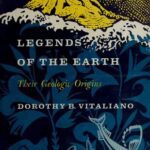 خرید و دانلود نسخه کامل کتاب Legends of the Earth: Their Geologic Origins