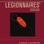 خرید و دانلود نسخه کامل کتاب Legionnaire’s Disease (Deadly Diseases and Epidemics)