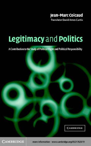 خرید و دانلود نسخه کامل کتاب Legitimacy and Politics: A Contribution to the Study of Political Right and Political Responsibility_68c8fca9411cd.jpeg خرید و دانلود نسخه کامل کتاب Legitimacy and Politics: A Contribution to the Study of Political Right and Political Responsibility