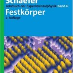 خرید و دانلود نسخه کامل کتاب Lehrbuch Der Experimentalphysik: Festkorper (v. 6)