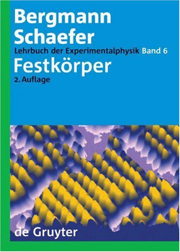خرید و دانلود نسخه کامل کتاب Lehrbuch Der Experimentalphysik: Festkorper (v. 6)_68bcb5a8718a4.jpeg خرید و دانلود نسخه کامل کتاب Lehrbuch Der Experimentalphysik: Festkorper (v. 6)
