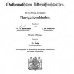 خرید و دانلود نسخه کامل کتاب Lehrbuch der Navigation und ihrer Hilfsiwssenschaften. Für die Königl. Preuß. Navigationsschulen