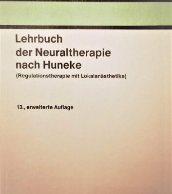 خرید و دانلود نسخه کامل کتاب Lehrbuch der Neuraltherapie nach Huneke (Regulationstherapie mit Lokalanästhetika)