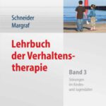 خرید و دانلود نسخه کامل کتاب Lehrbuch der Verhaltenstherapie: Band 3: Störungen im Kindes- und Jugendalter
