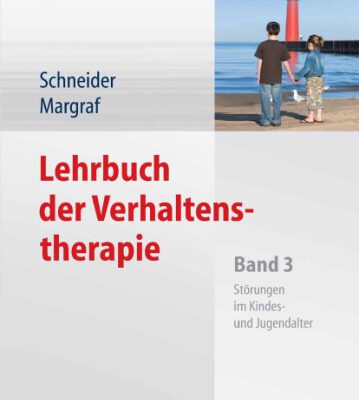 خرید و دانلود نسخه کامل کتاب Lehrbuch der Verhaltenstherapie: Band 3: Störungen im Kindes- und Jugendalter