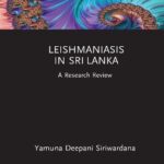 خرید و دانلود نسخه کامل کتاب Leishmaniasis in Sri Lanka: A Research Review