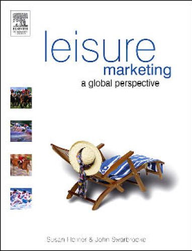 خرید و دانلود نسخه کامل کتاب Leisure Marketing: A Global Perspective_68d5c8c7de881.jpeg خرید و دانلود نسخه کامل کتاب Leisure Marketing: A Global Perspective