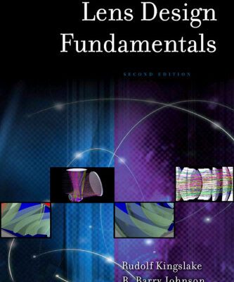 خرید و دانلود نسخه کامل کتاب Lens Design Fundamentals, Second Edition