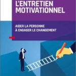 خرید و دانلود نسخه کامل کتاب L’entretien motivationnel: Aider la personne à engager le changement