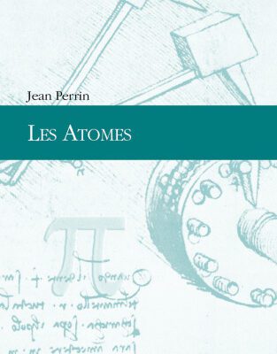 خرید و دانلود نسخه کامل کتاب Les atomes
