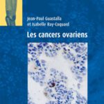 خرید و دانلود نسخه کامل کتاب Les cancers ovariens (Oncologie pratique)