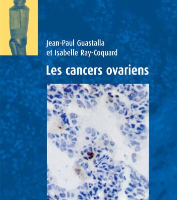 خرید و دانلود نسخه کامل کتاب Les cancers ovariens (Oncologie pratique)