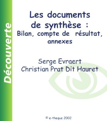 خرید و دانلود نسخه کامل کتاب Les documents de synthese : bilan, compte de resultat, annexes