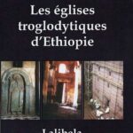 خرید و دانلود نسخه کامل کتاب Les églises troglodytiques d’Ethiopie. Lalibela