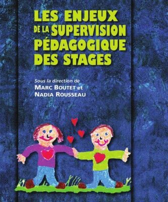 خرید و دانلود نسخه کامل کتاب Les Enjeux de la Supervision Pedagogique des Stages