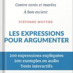 خرید و دانلود نسخه کامل کتاب Les expressions pour argumenter (French Edition) by  Stéphane Wattier