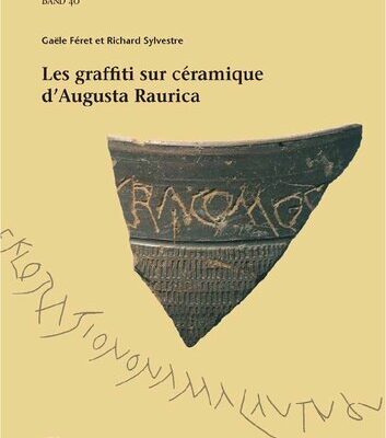 خرید و دانلود نسخه کامل کتاب Les graffiti sur céramique d’Augusta Raurica
