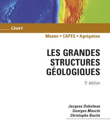 خرید و دانلود نسخه کامل کتاب Les grandes structures geologiques, 5e edition