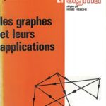خرید و دانلود نسخه کامل کتاب Les graphes et leurs applications
