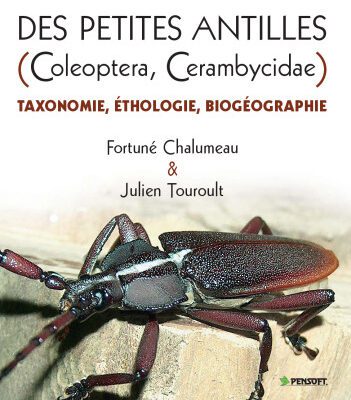 خرید و دانلود نسخه کامل کتاب Les Longicornes Des Petites Antilles Coleotera, Cerambycisae: Taxonomie, Ethologie, Giogeographie (Pensoft Faunistica) (French Edition)