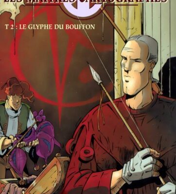 خرید و دانلود نسخه کامل کتاب Les Maîtres cartographes, tome 2 : Les Glyphes du Bouffon