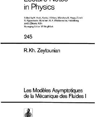 خرید و دانلود نسخه کامل کتاب Les Modeles Asymptotiques de la Mecanique des Fluides 1