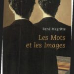 خرید و دانلود نسخه کامل کتاب Les mots et les images, choix d’écrits