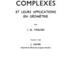 خرید و دانلود نسخه کامل کتاب Les nombres complexes et leurs applications en geometrie