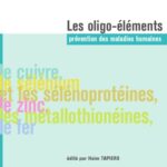 خرید و دانلود نسخه کامل کتاب Les oligo-éléments : prévention des maladies humaines