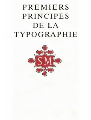 خرید و دانلود نسخه کامل کتاب Les premiers principes de la typographie