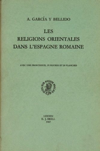 خرید و دانلود نسخه کامل کتاب Les religions orientales dans l’Espagne romaine_68c533faacc8a.jpeg خرید و دانلود نسخه کامل کتاب Les religions orientales dans l’Espagne romaine