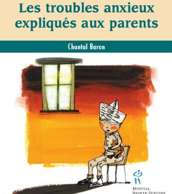 خرید و دانلود نسخه کامل کتاب Les troubles anxieux expliqués aux parents