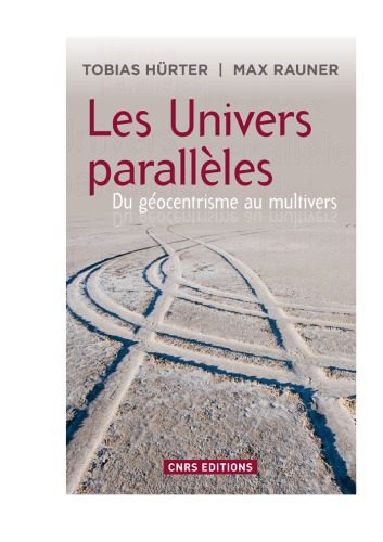 خرید و دانلود نسخه کامل کتاب Les Univers parallèles_68bca2305067f.jpeg خرید و دانلود نسخه کامل کتاب Les Univers parallèles
