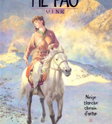 خرید و دانلود نسخه کامل کتاب Les voyages de He Pao, Tome 4 : Neige blanche, chemin d’antan