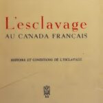خرید و دانلود نسخه کامل کتاب L’Esclavage au Canada français : histoire et conditions de l’esclavage