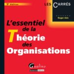 خرید و دانلود نسخه کامل کتاب L’essentiel de la théorie des organisations