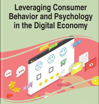 خرید و دانلود نسخه کامل کتاب Leveraging Consumer Behavior and Psychology in the Digital Economy