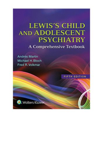 خرید و دانلود نسخه کامل کتاب Lewis’s Child and Adolescent Psychiatry: A Comprehensive Textbook_68cc51f28d818.jpeg خرید و دانلود نسخه کامل کتاب Lewis’s Child and Adolescent Psychiatry: A Comprehensive Textbook