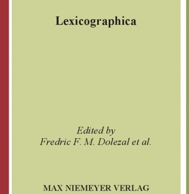 خرید و دانلود نسخه کامل کتاب Lexicographica. International Annual for Lexicography – Revue Internationale de Lexicographie – Internationales Jahrbuch fur Lexikographie: 22 2006