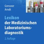 خرید و دانلود نسخه کامل کتاب Lexikon der Medizinischen Laboratoriumsdiagnostik