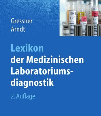 خرید و دانلود نسخه کامل کتاب Lexikon der Medizinischen Laboratoriumsdiagnostik