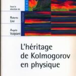 خرید و دانلود نسخه کامل کتاب L’héritage de Kolmogorov en physique