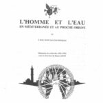 خرید و دانلود نسخه کامل کتاب L’homme et l’eau en Méditerranée et au Proche-Orient III. L’eau dans les techniques. Séminaire de recherche 1981-1982
