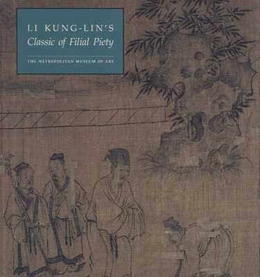 خرید و دانلود نسخه کامل کتاب Li Kung-Lin’s Classic of Filial Piety