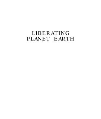 خرید و دانلود نسخه کامل کتاب Liberating Planet Earth: An Introduction to Biblical Blueprints  (Biblical Blueprint Series: Vol. #01)