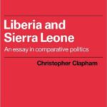 خرید و دانلود نسخه کامل کتاب Liberia and Sierra Leone: An Essay in Comparative Politics (African Studies)