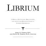 خرید و دانلود نسخه کامل کتاب Librium: A Medical Dictionary, Bibliography, And Annotated Research Guide To Internet References