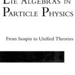 خرید و دانلود نسخه کامل کتاب Lie algebras in particle physics